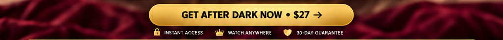 Get After Dark Now — gold purchase button in the original approved design